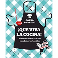 Los mejores  - ¡Que viva la cocina!: Recetas caseras y fáciles para todos los bolsillos (Cocina casera)